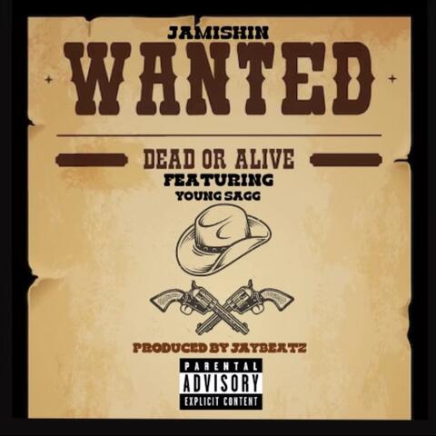 Wanted (feat. Young sagg)