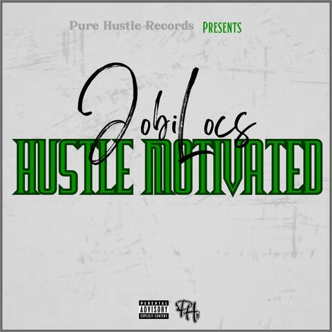 Hustle Motivated