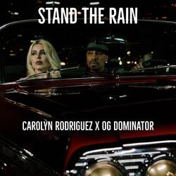 Stand The Rain