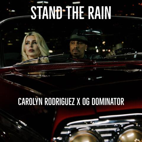 Stand The Rain