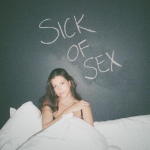 Sick of Sex