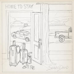 Home To Stay