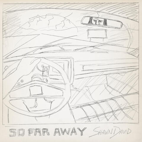 So Far Away
