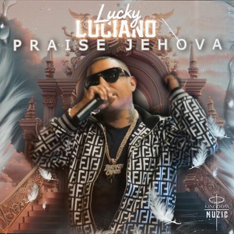 Praise Jehova