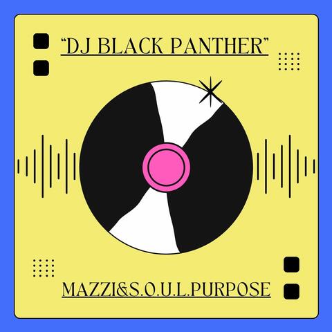 DJ Black Panther