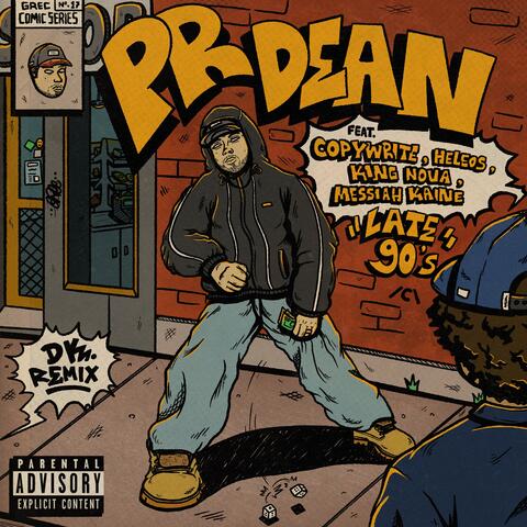 Late 90's (feat. Copywrite, Heleos, King Nova & Messiah Kaine) [Remix]