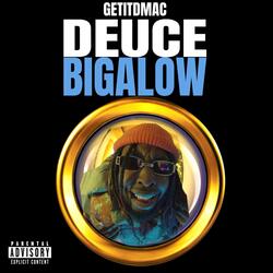 Deuce Bigalow