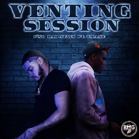 Venting Session (feat. Tmane)