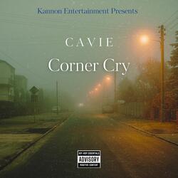 Corner Cry