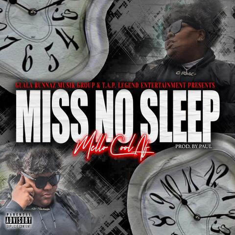 Miss No Sleep