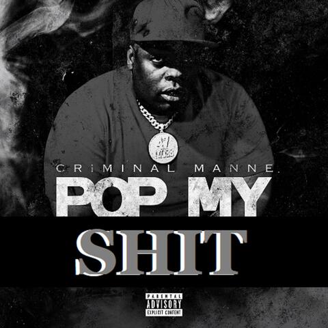 Pop My Shit