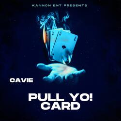 Pull Yo! Card