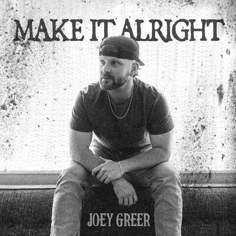 Make It Alright