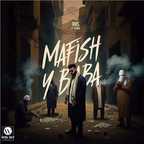 Mafish Ya Baba (feat. 4erbo)