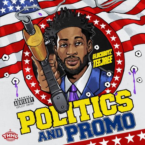 Politics and Promo