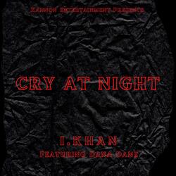 Cry At Night