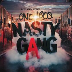 Nasty Gang