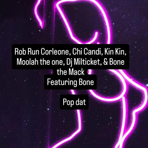 Pop dat (feat. Bone)