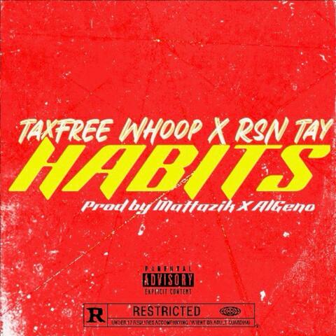 Habits (feat. RSN TAY)
