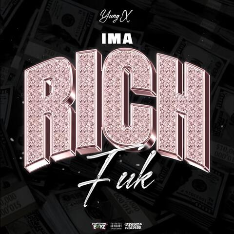 Ima Rich Fuk