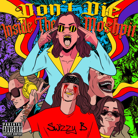 DON'T DIE INSIDE THE MOSHPIT