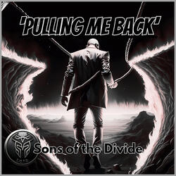 Pulling Me Back
