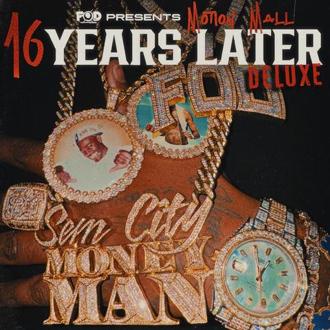 16 Years Later (Deluxe)