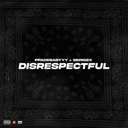 Disrespectful