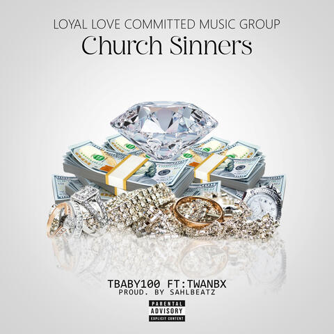 Church Sinners (feat. TWANBX)