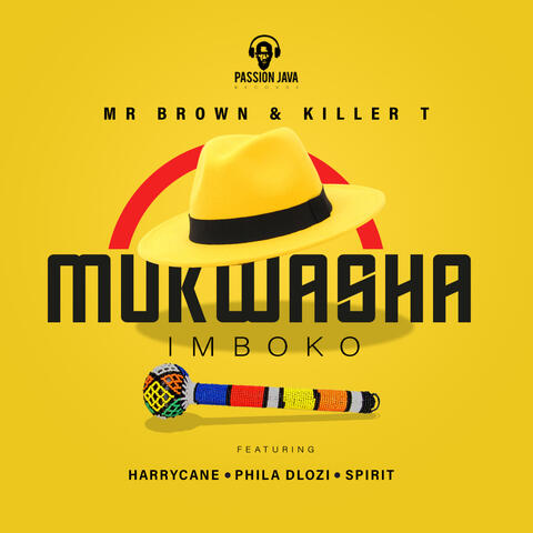 Mukwasha Imboko (feat. Harrycane, Phila Dlozi & Spirit)