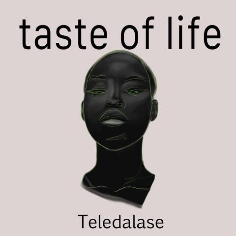 Taste of Life