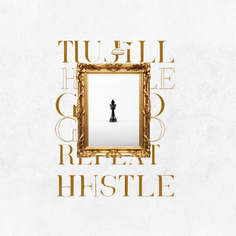 Hustle, Grind, Repeat