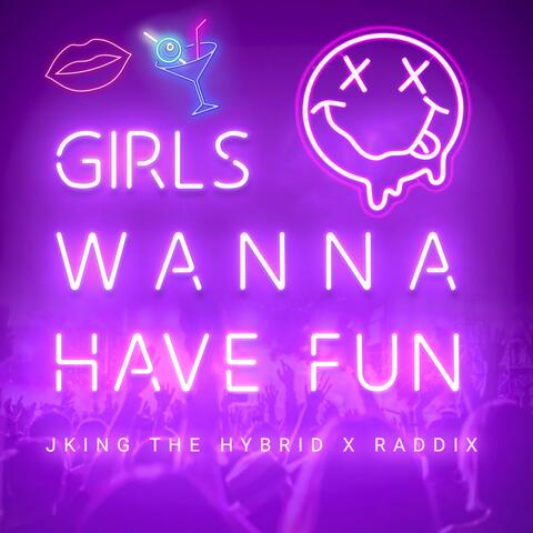Girls Wanna Have Fun