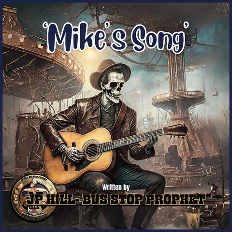 Mike's Song