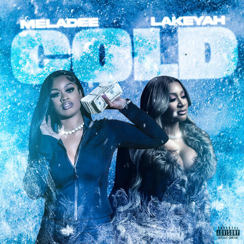 Cold (feat. Lakeyah)