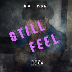 Still Feel