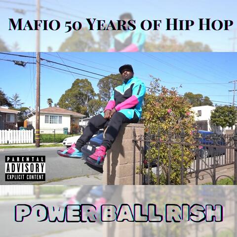 Mafio 50 Years Of Hip Hop