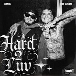 Hard 2 Luv