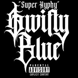 Super Hyphy
