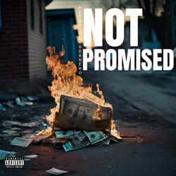 Not Promised