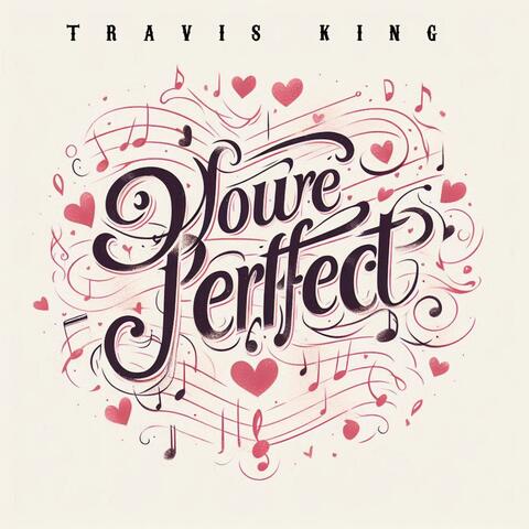 You're Perfect