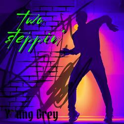 Two-Steppin'