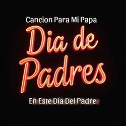 Dia De Los Padres (Marachi)