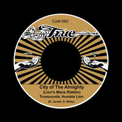 City Of The Almighty (Lionsmane Riddim)