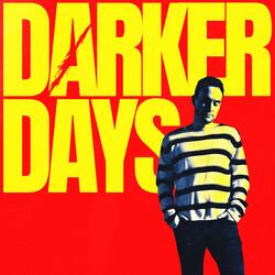Darker Days