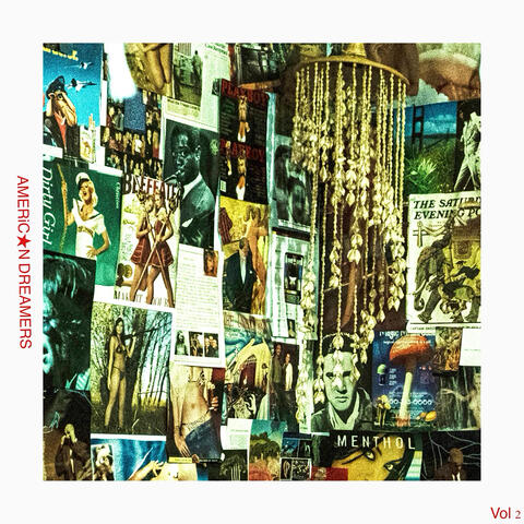 AMERICAN DREAMERS, Vol. 2