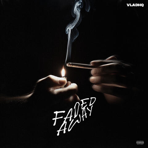 Faded Away