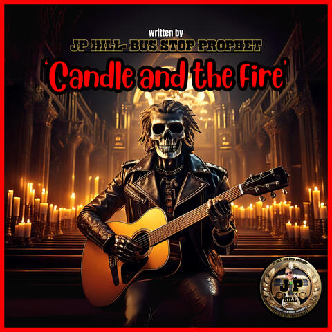 Candle and the Fire
