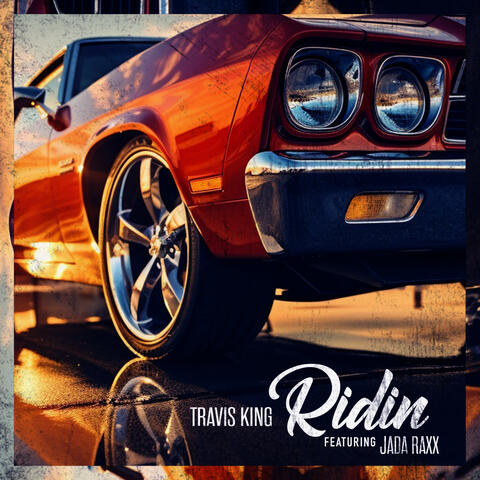 Ridin (feat. Jada Raxx)