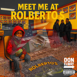 Meet Me at Rolbertos